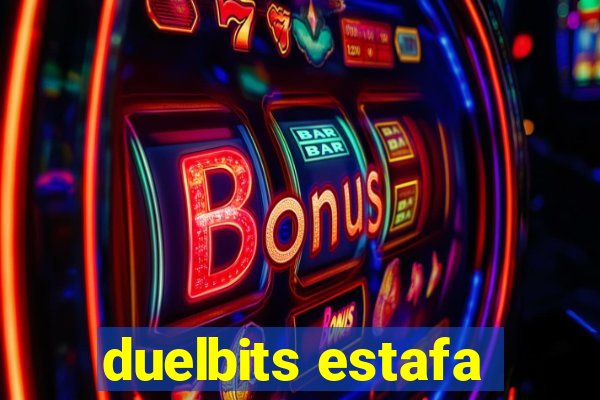 duelbits estafa